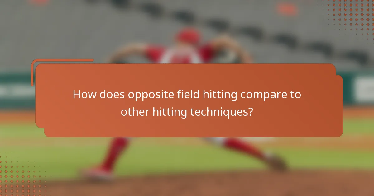 How does opposite field hitting compare to other hitting techniques?
